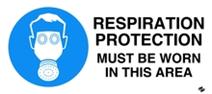 Mandatory - Respiratory Protection Must be Worn in ...
